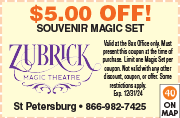Special Coupon Offer for Zubrick Magic Theatre